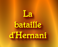 1999 La bataille d'Hernani